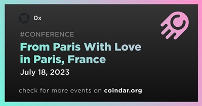 0x Partners With Pantera Capital and Web3 Club to Host From Paris With Love