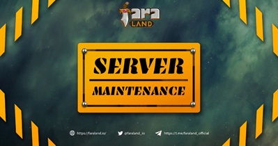 FaraLand to Conduct Scheduled Maintenance on October 10th
